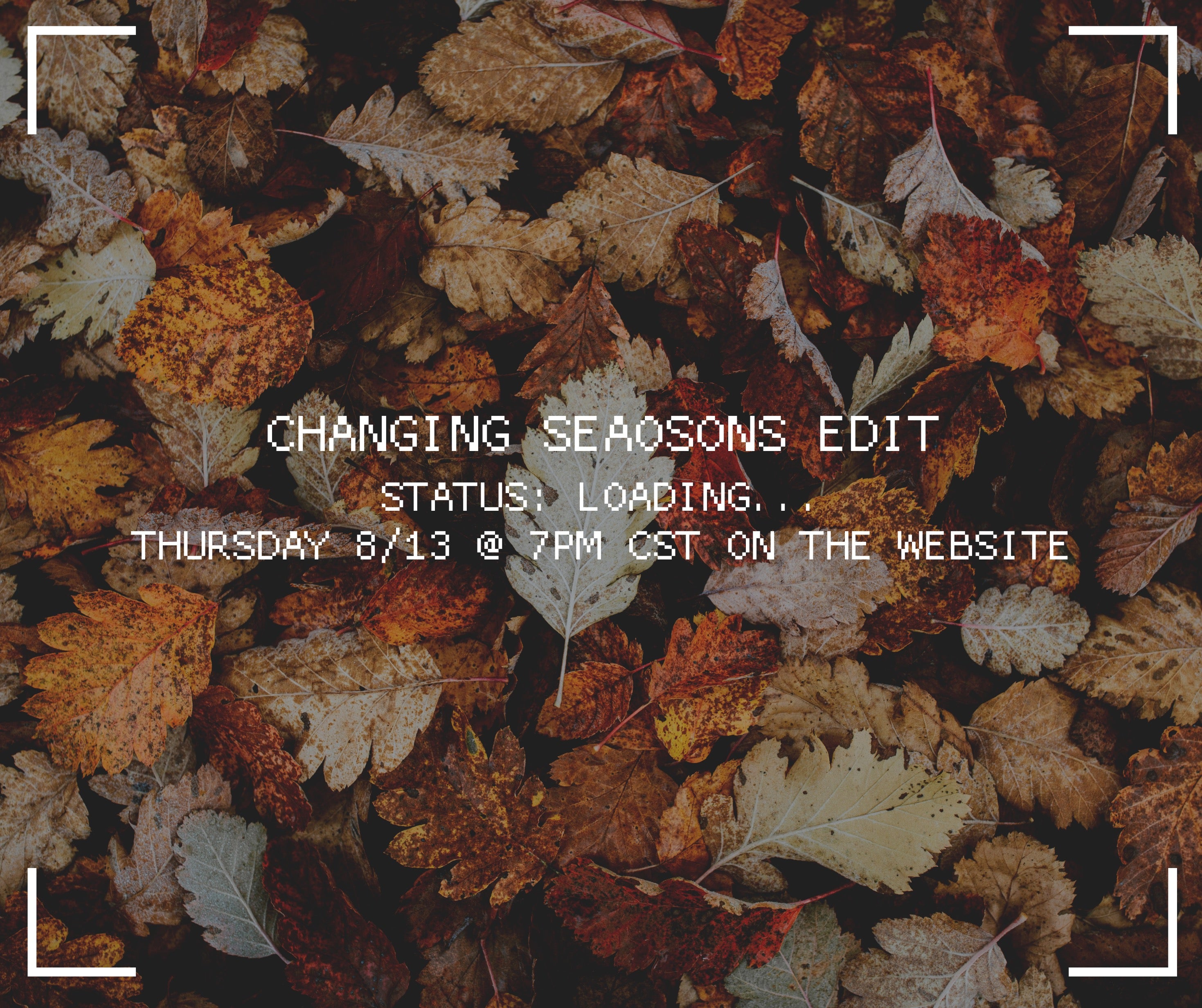 Changing Seasons Edit