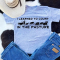 I learned to Count in the Pasture Tee